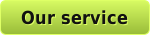 our service