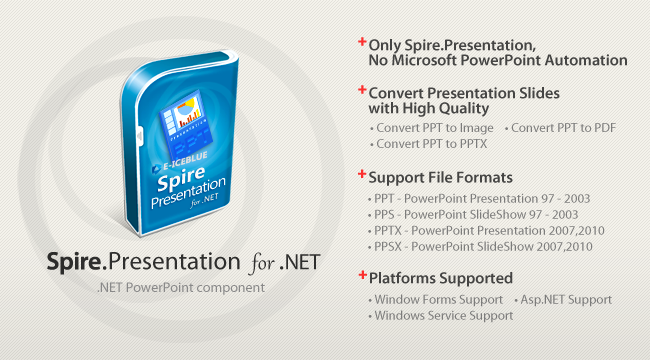 overviewer of Spire.Presentation
